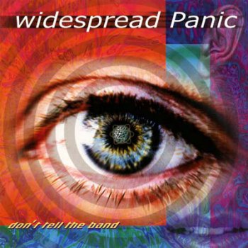 Widespread Panic - Don't Tell The Band [w/bonus Live CD] 2001