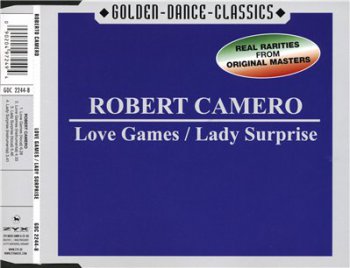 Robert Camero – Love Games / Lady Surprise (Maxi-Single) (2001)