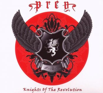Prey - Knights Of The Revolution (2009) 
