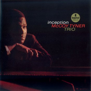 McCoy Tyner - Inception (1962/2011)