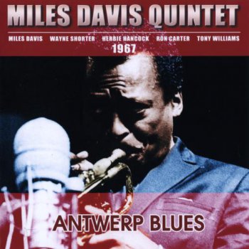Miles Davis - Antwerp Blues (1967)