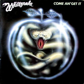 Whitesnake - Come An' Get It (EMI / Liberty / Sunburst UK Original LP VinylRip 24/192) 1981
