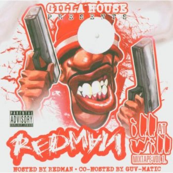 Redman-Ill At Will Mixtape Vol. 1 2004