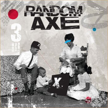 Random Axe-Random Axe 2011