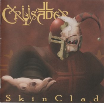 Crusader - SkinClad (2007) 