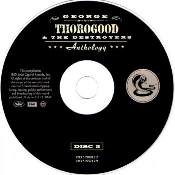 George Thorogood and The Destroyers - Anthology [2CD] (2000)