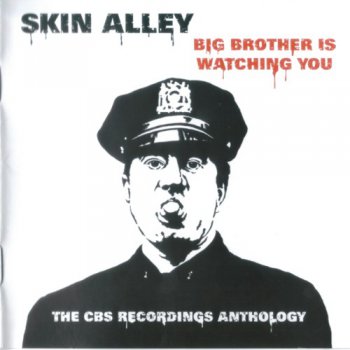 Skin Alley - Big Brother Is Watching You: The CBS Recordings Anthology 2CD (1970) [Reissue 2011] Lossless