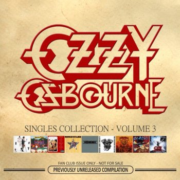 Ozzy Osbourne - Singles Collection Vol.3 (2011) Bootleg