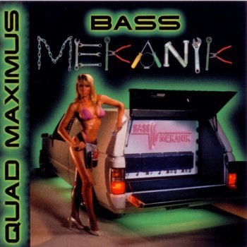 Test CD  Bass Mekanik - Quad Maximus  1994