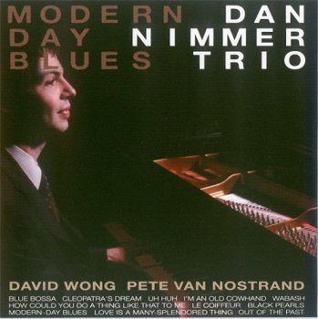 Dan Nimmer Trio - Modern-Day Blues (2010)