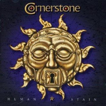Cornerstone - Human Stain 2002