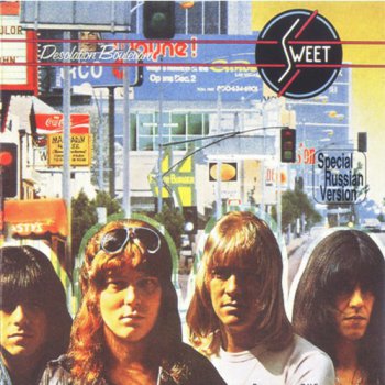 Sweet - Desolation Boulevard 1974 (Remastered 2005)