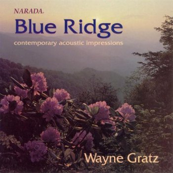 Wayne Gratz - Blue Ridge (1995)
