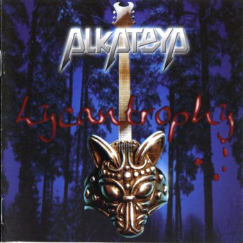 Alkateya - Lycantrophy (2006) 