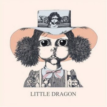 Little Dragon - Little Dragon (2007)