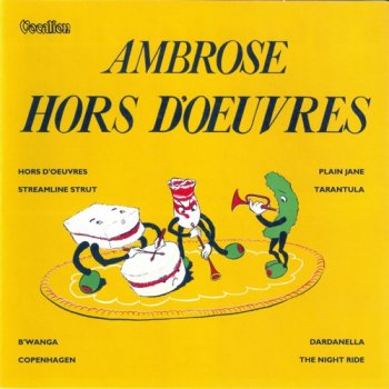 Bert Ambrose And His Orchestra - Hors D'Oeuvres (2009)