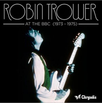Robin Trower - At the BBC 1973-1975 (2011)