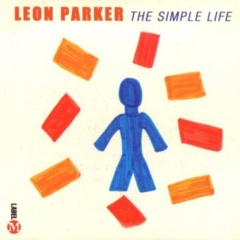 Leon Parker - The Simple Life (2001)