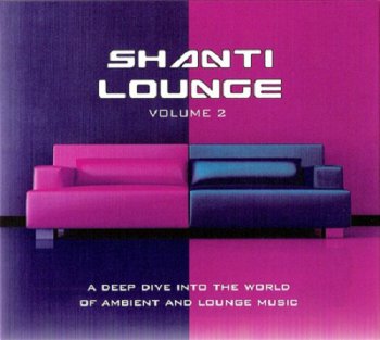 VA - Shanti Lounge Vol. 2 (2010)