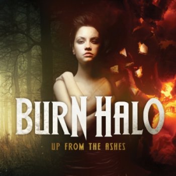 Burn Halo - Up From The Ashes (2011)