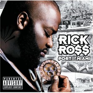 Rick Ross-Port Of Miami 2006