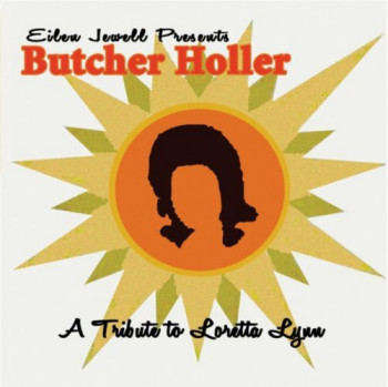 Eilen Jewell - Butcher Holler: A Tribute to Loretta Lynn (2010)