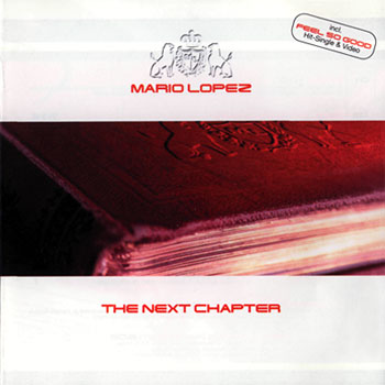 Mario Lopez - The Next Chapter 2002
