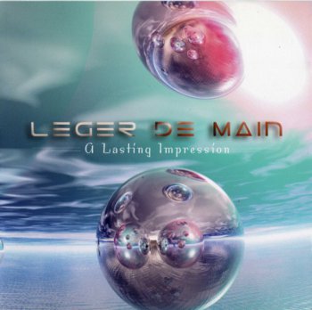 Leger De Main - A Lasting Impression 1995 & 1997 (2CD Progman Records 2005)