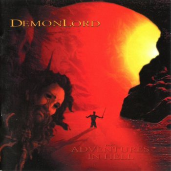 Demonlord - Adventures In Hell Pt.1