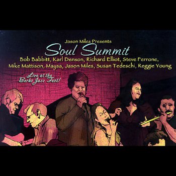 Jason Miles - Soul Summit (2008)