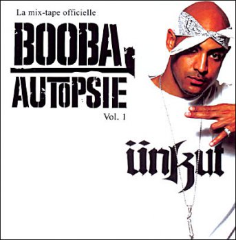 Booba-Autopsie Vol. 1 2005