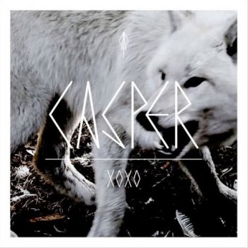Casper-XOXO 2011