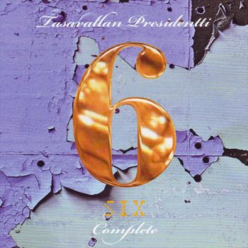 Tasavallan Presidentti - Six Complete (2006)