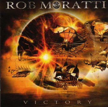 Rob Moratti - Victory (2011)