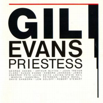 Gil Evans - Priestess (1983)