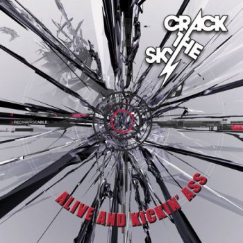 Crack The Sky - Alive And Kickin' Ass (2006)