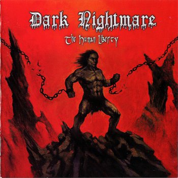 Dark Nightmare - The Human Liberty (2009)