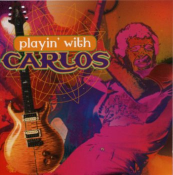 Carlos Santana - Playin' With Carlos (2005)