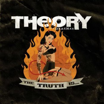 Theory Of A Deadman - The Truth Is... (Special Edition) 2011
