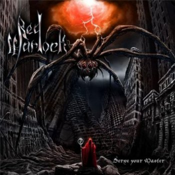 Red Warlock - Serve Your Master (2010)