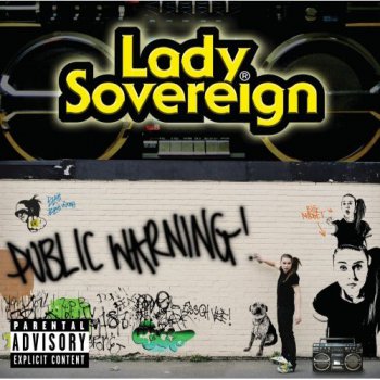 Lady Sovereign-Public Warning 2006