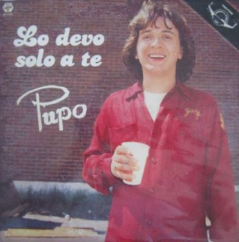 Pupo - Lo Devo Solo A Te (Baby Records Lp VinylRip 24/96) 1981