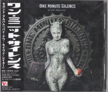 One Minute Silence - Buy Now... Saved Later (Japanese Edition) 2000