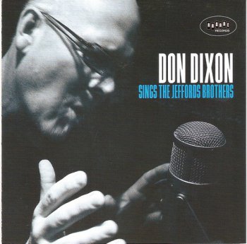 Don Dixon - Sings The Jeffords Brothers (2010)