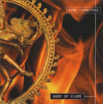 Mind Furniture - Hoop of Flame (2007)