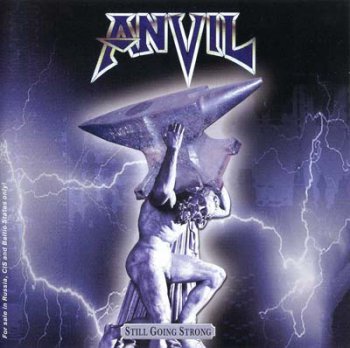 Anvil - Still Going Strong 2002