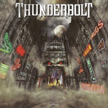 Thunderbolt - Dung Idols (2011)