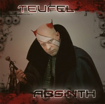 Teufel - Absinth (2010)
