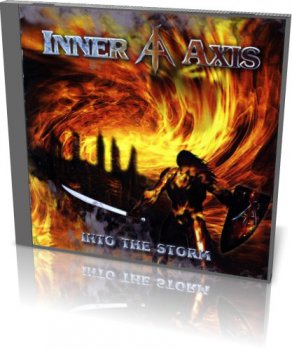 Inner Axis - Into The Storm (2011)