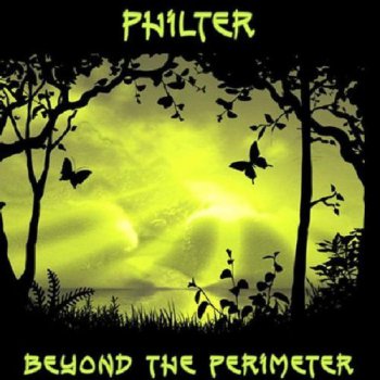 Philter - Beyond the Perimeter -2009